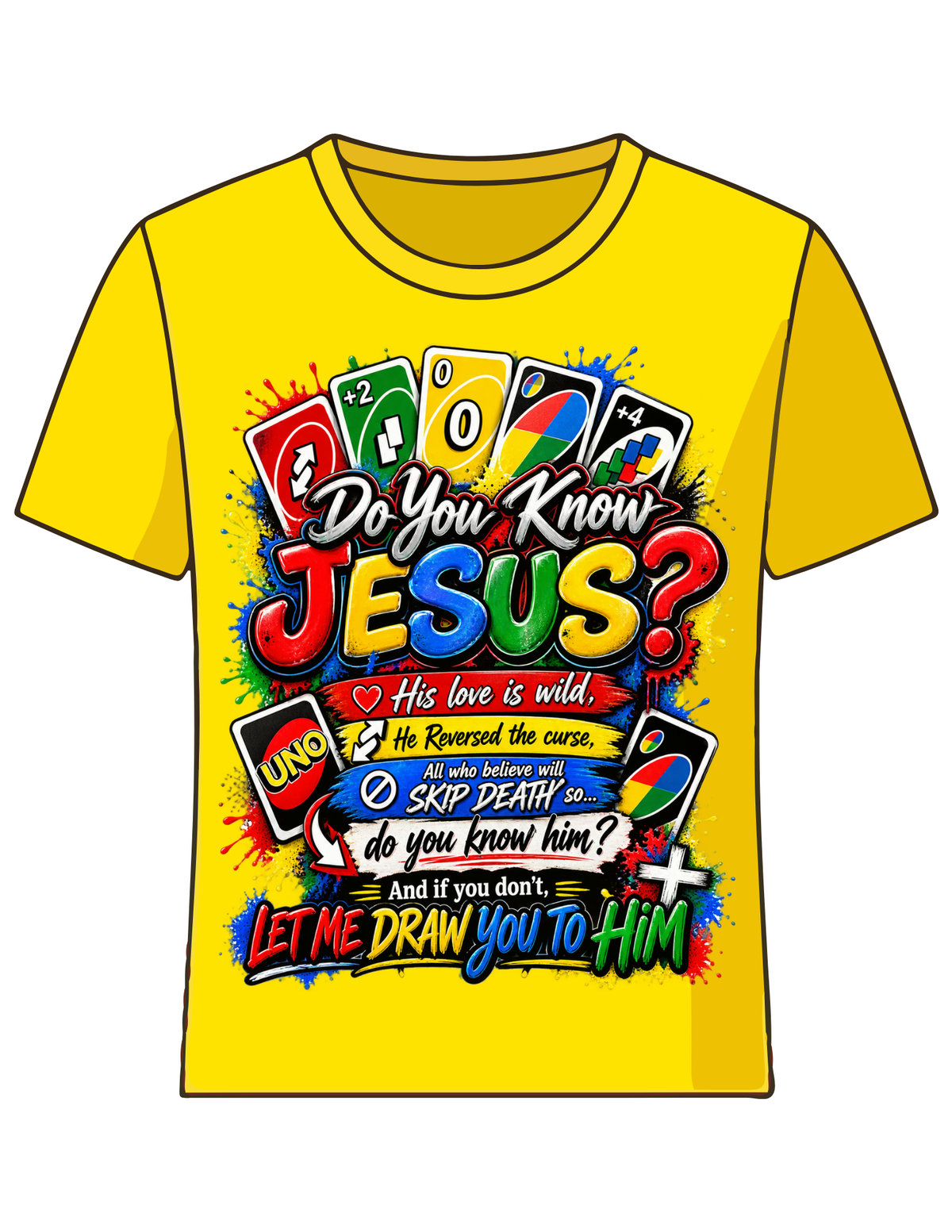 Do U-NO Jesus