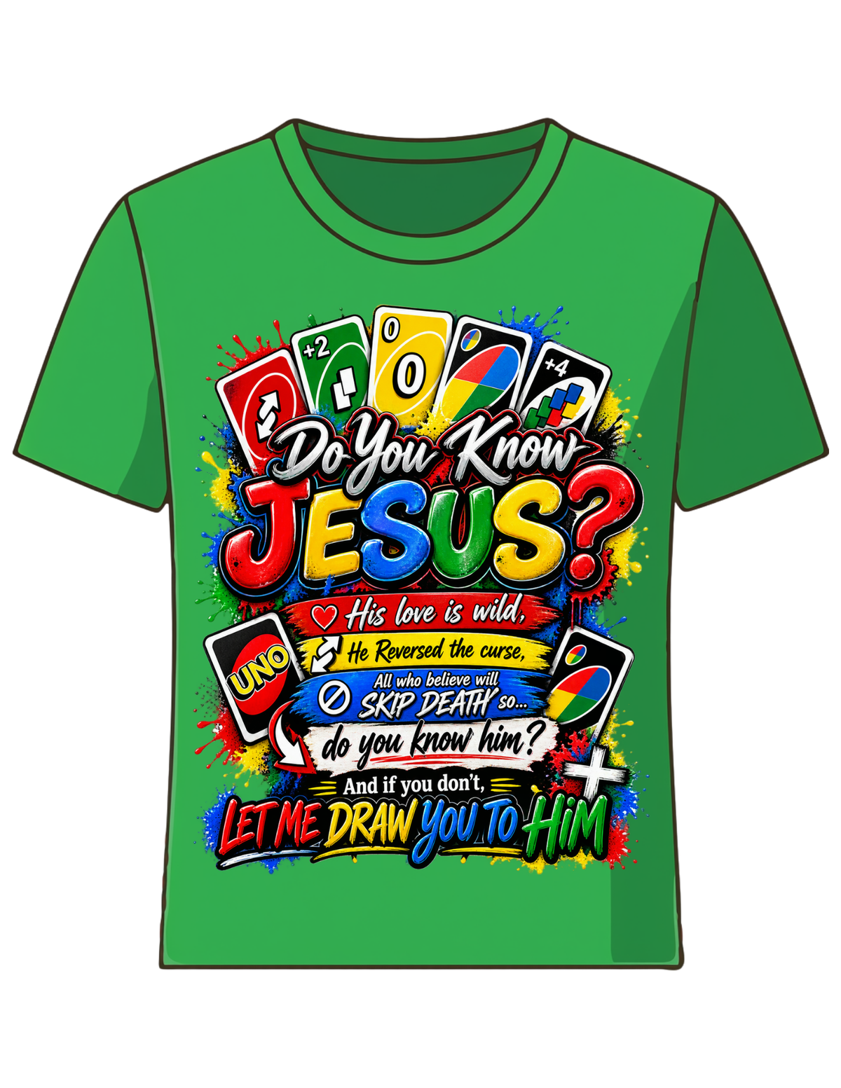 Do U-NO Jesus