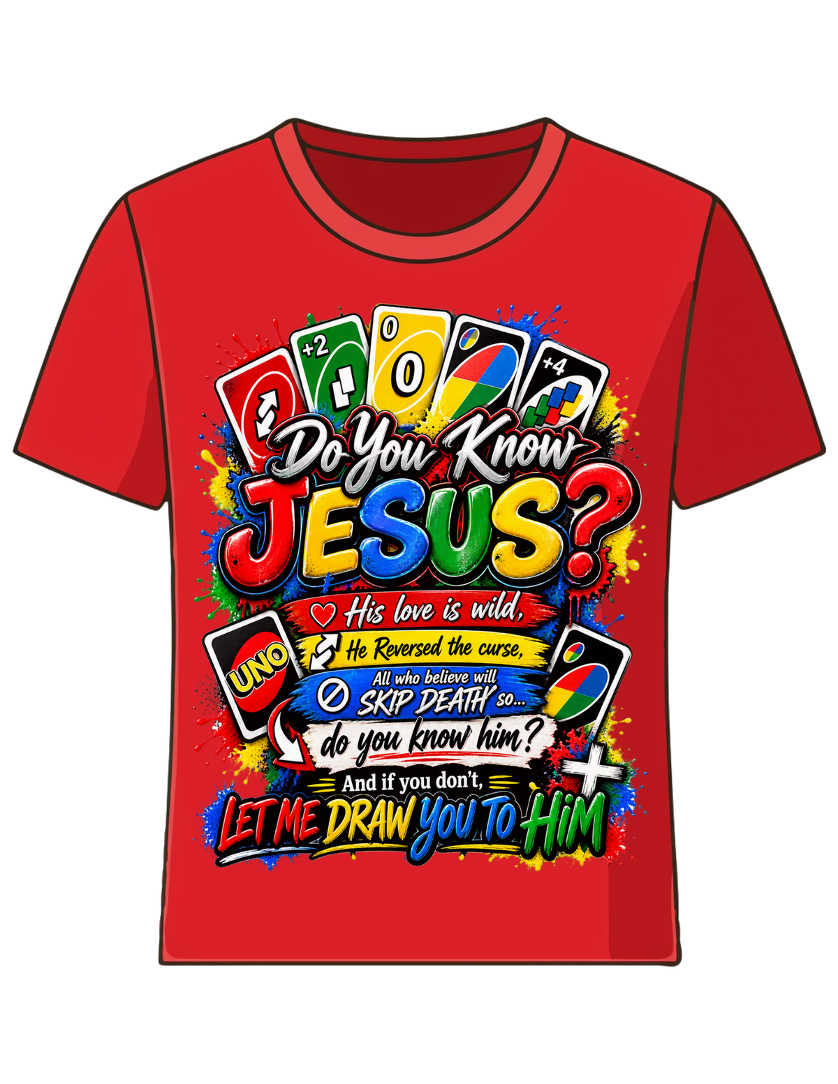 Do U-NO Jesus